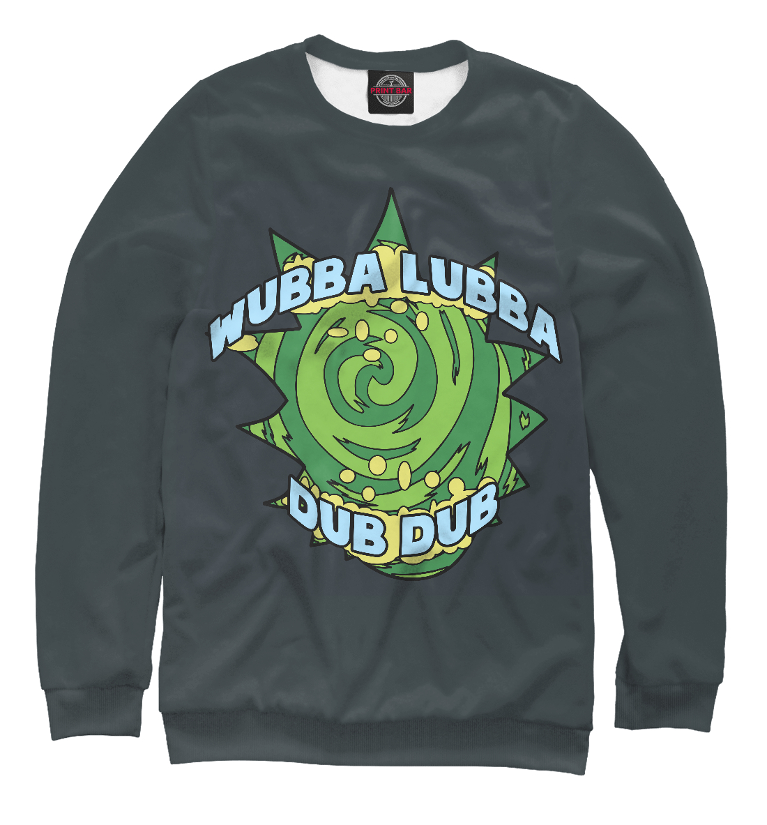 Wubba Lubba Dub Dub