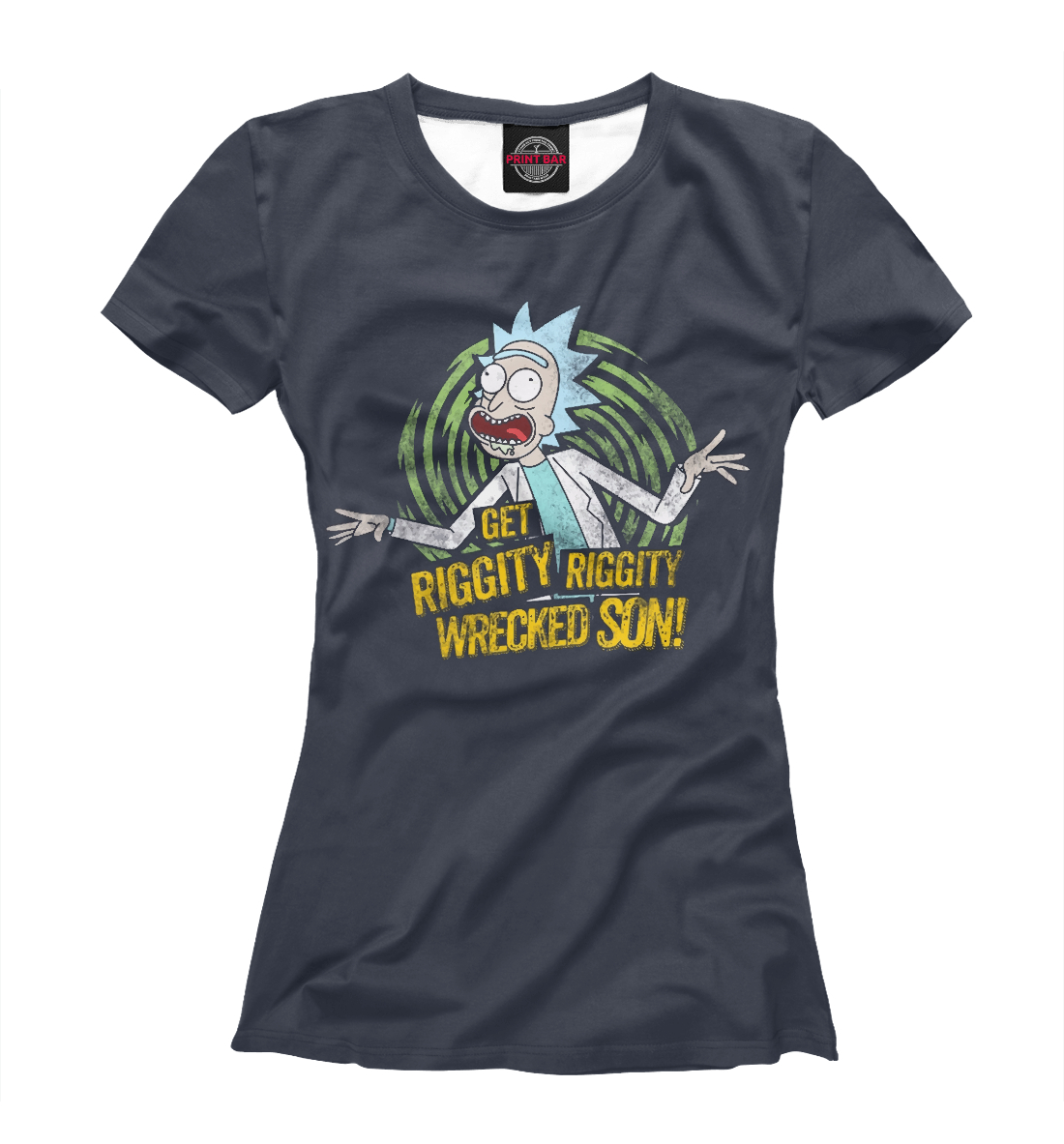 Get Riggity Riggity Wrecked Son