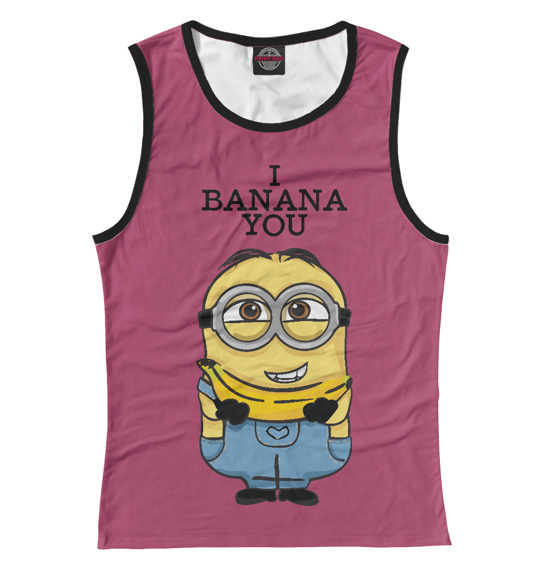 I Banana You