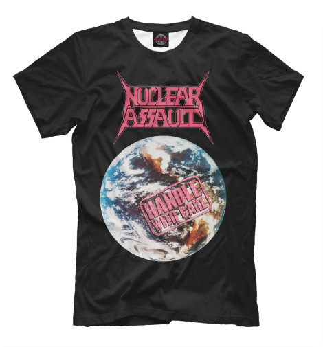 

Мужская футболка Nuclear Assault: Handle With Care