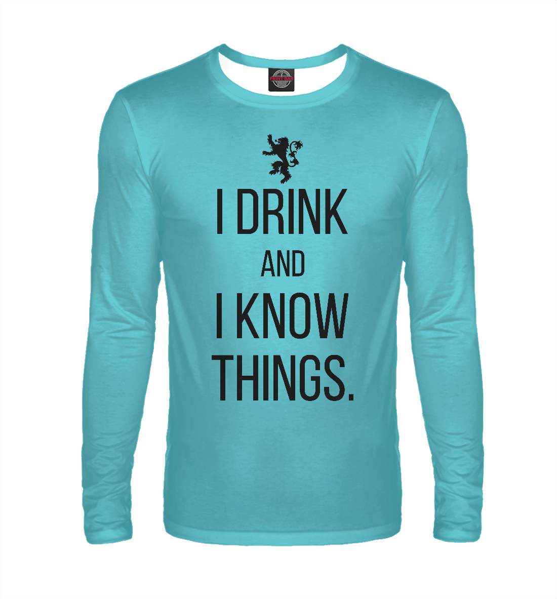 

I drink and i know things