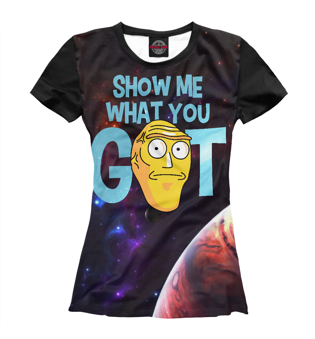 

Show Me What You Got! Рик и Морти