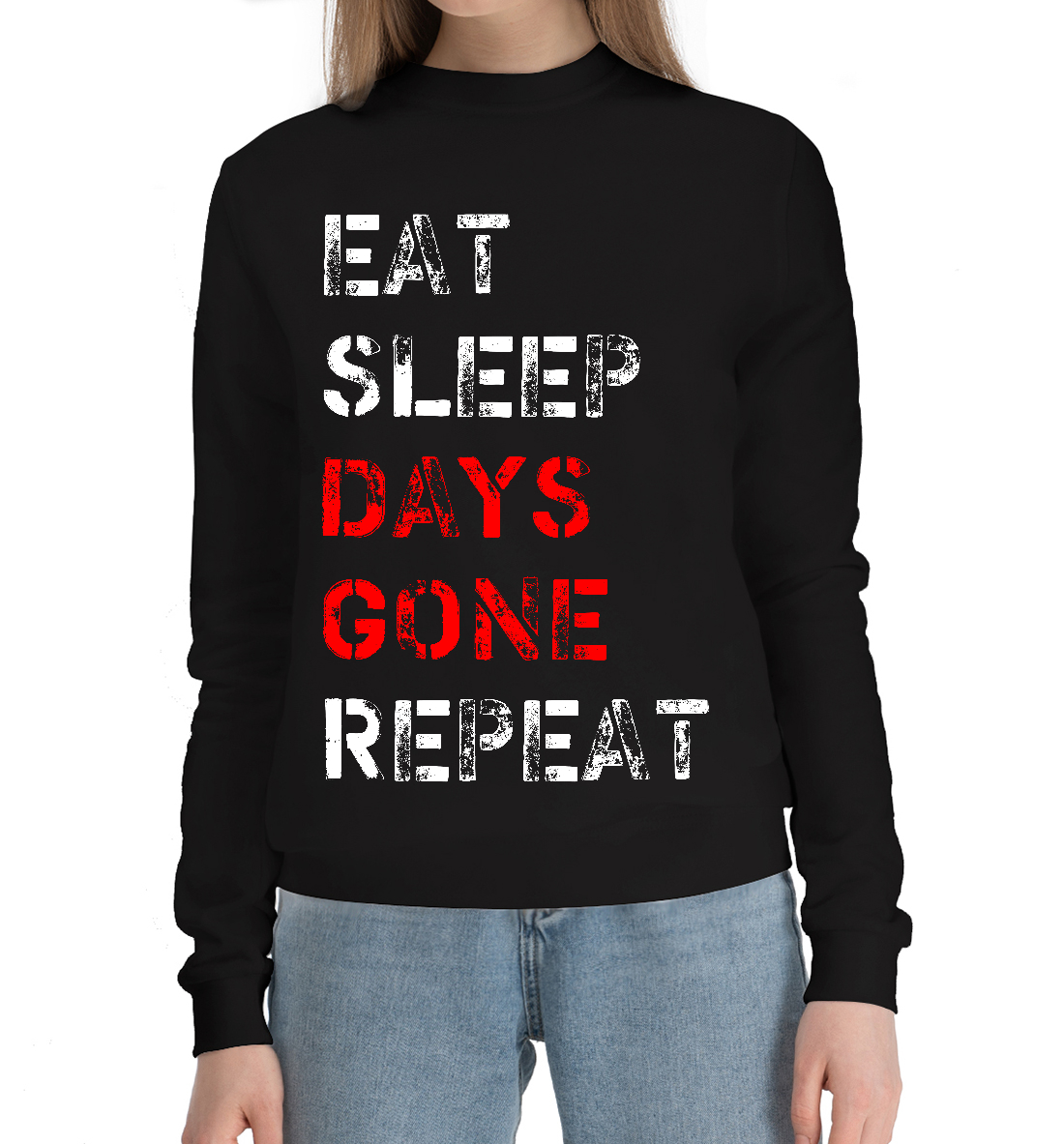 

Eat Sleep Days Gone Repeat
