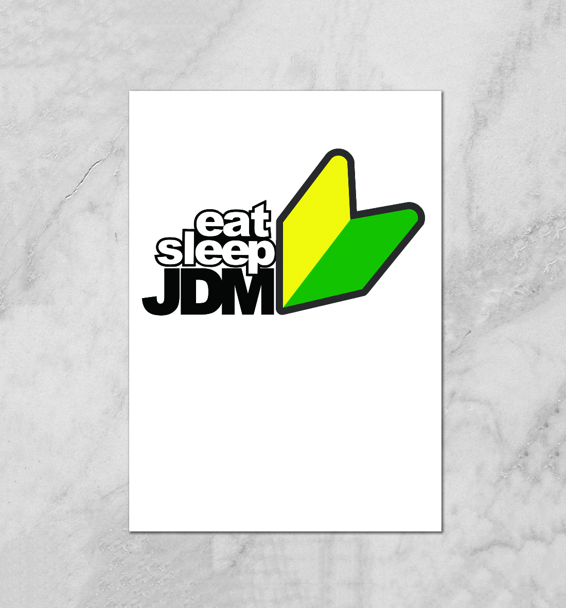 

EAT SLEEP JDM