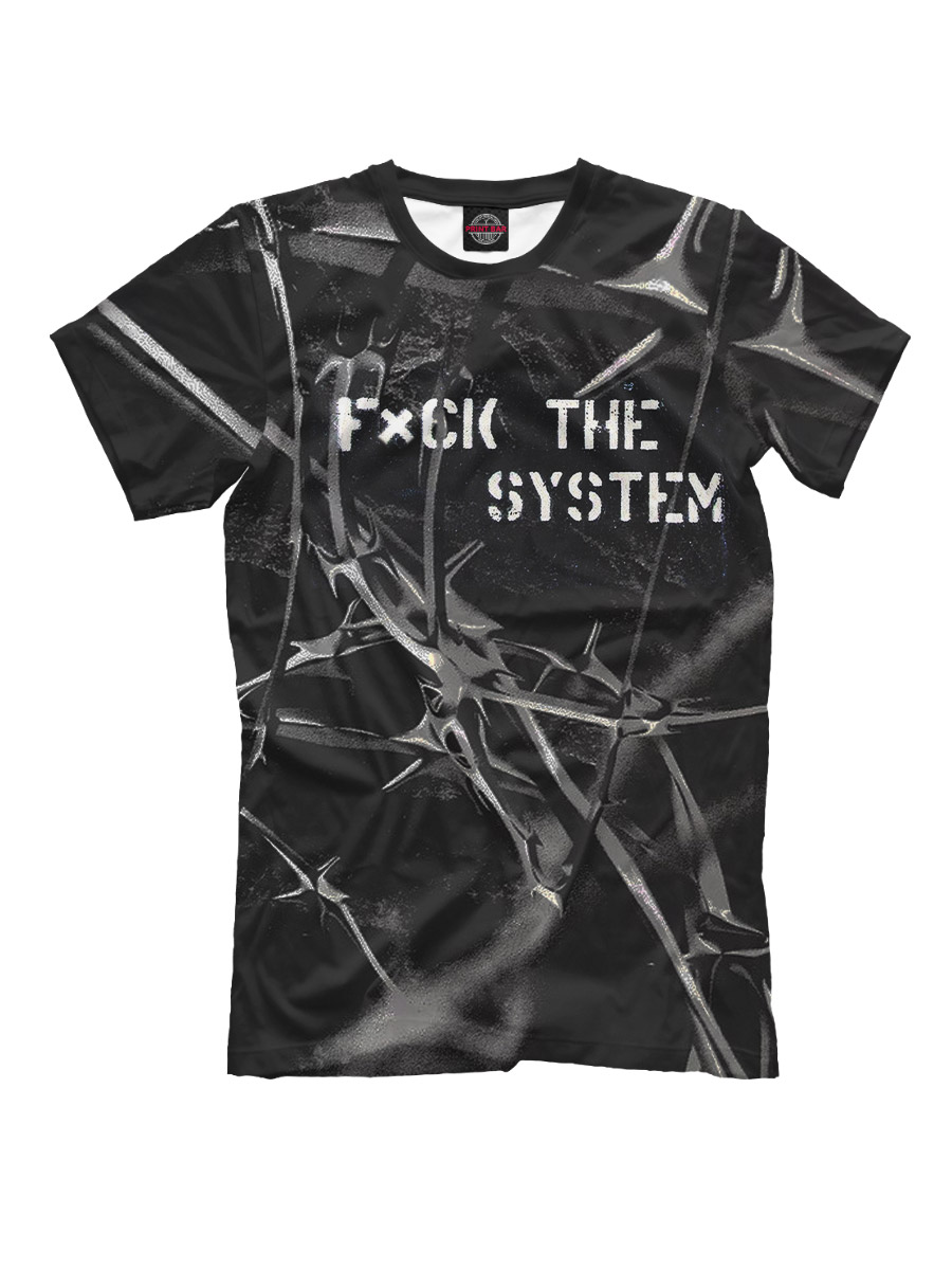 

Fuck the system