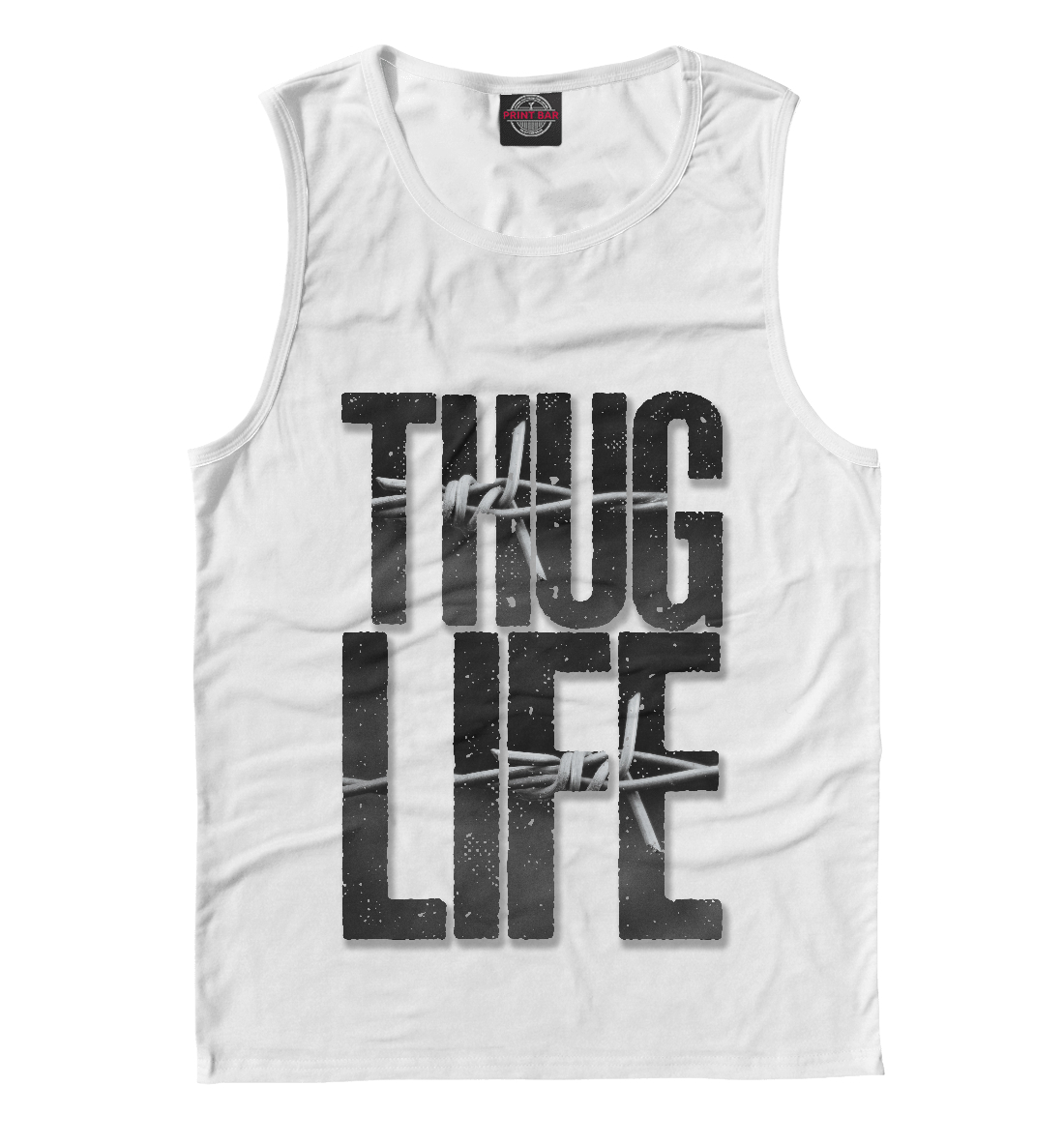 

THUG LIFE