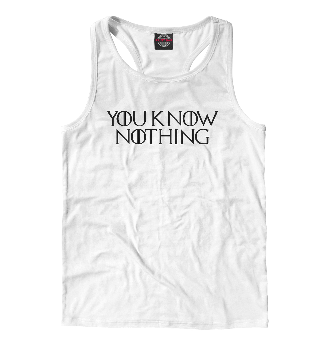 

You know nothing