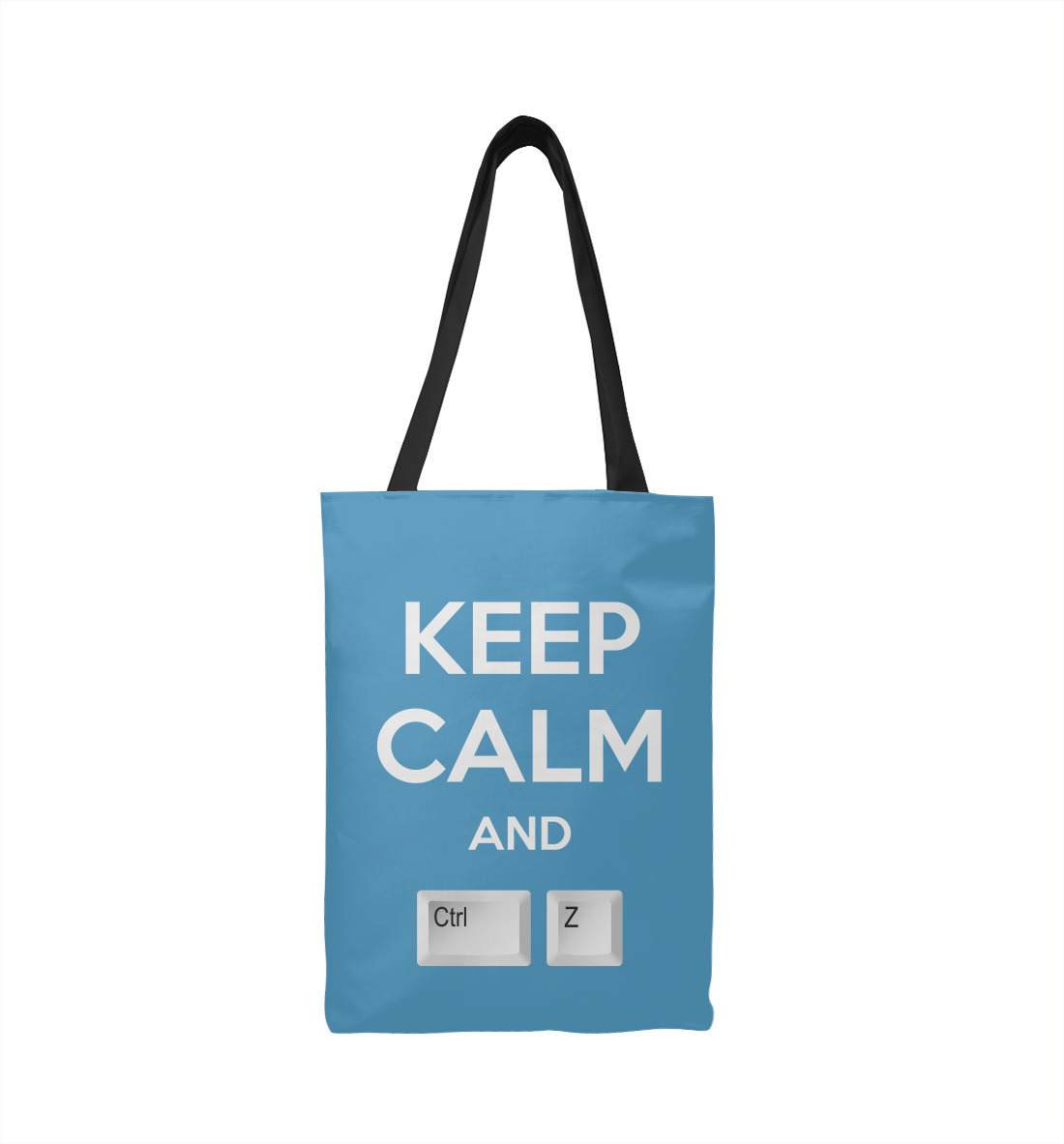 

Keep calm and Ctrl Z