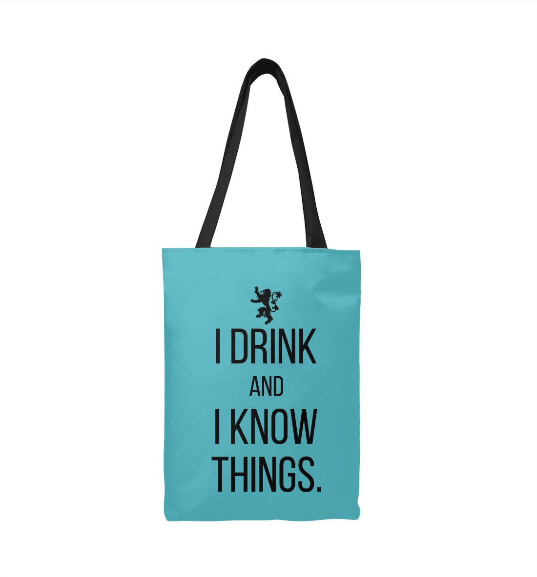 

I drink and i know things