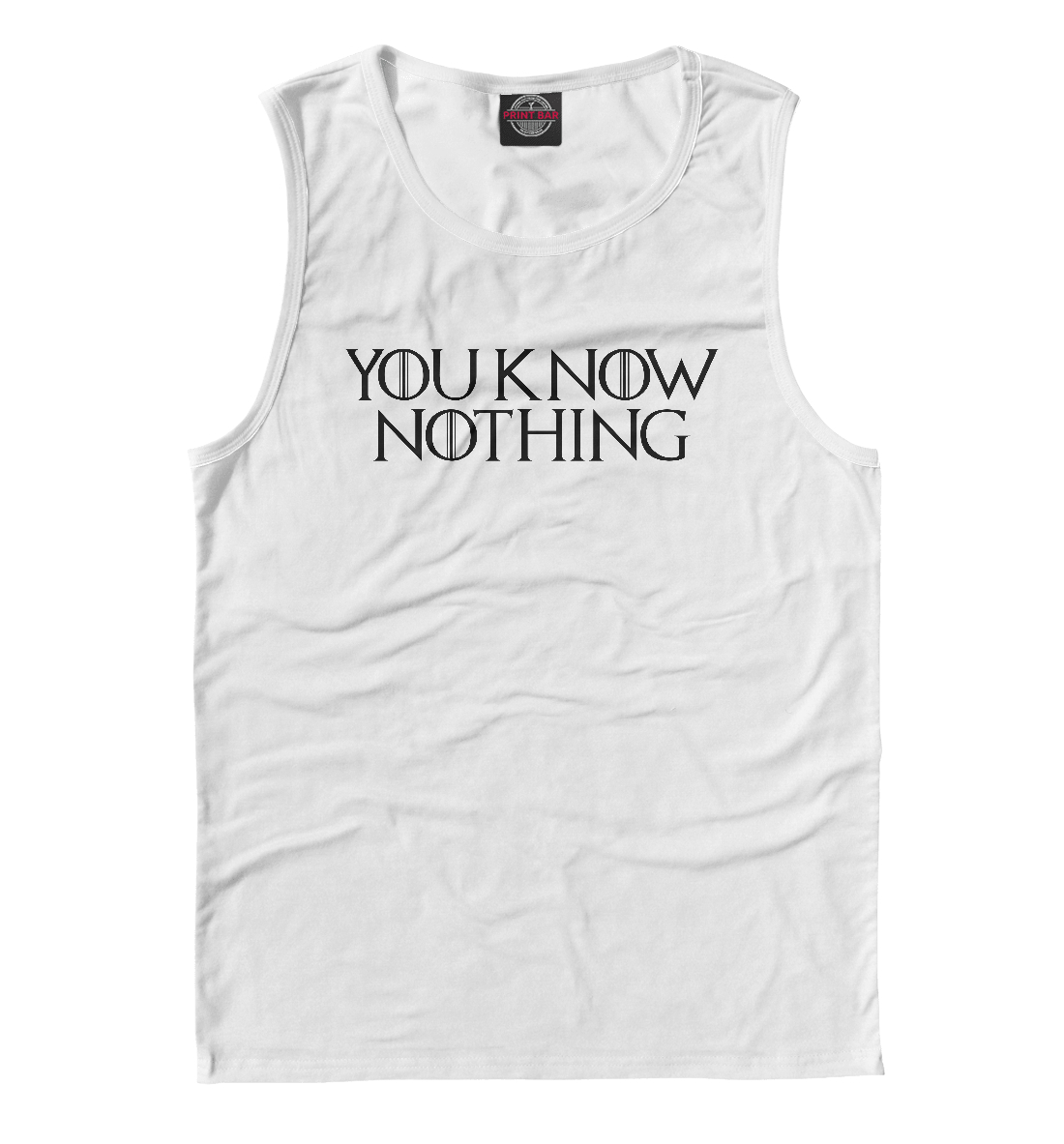 

You know nothing