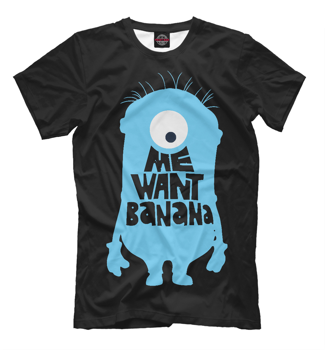 

Me Want Banana