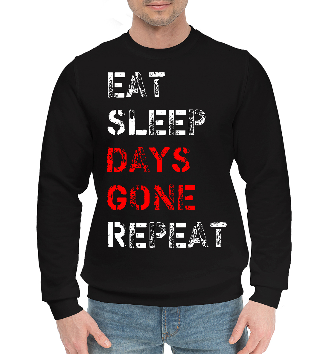 

Eat Sleep Days Gone Repeat