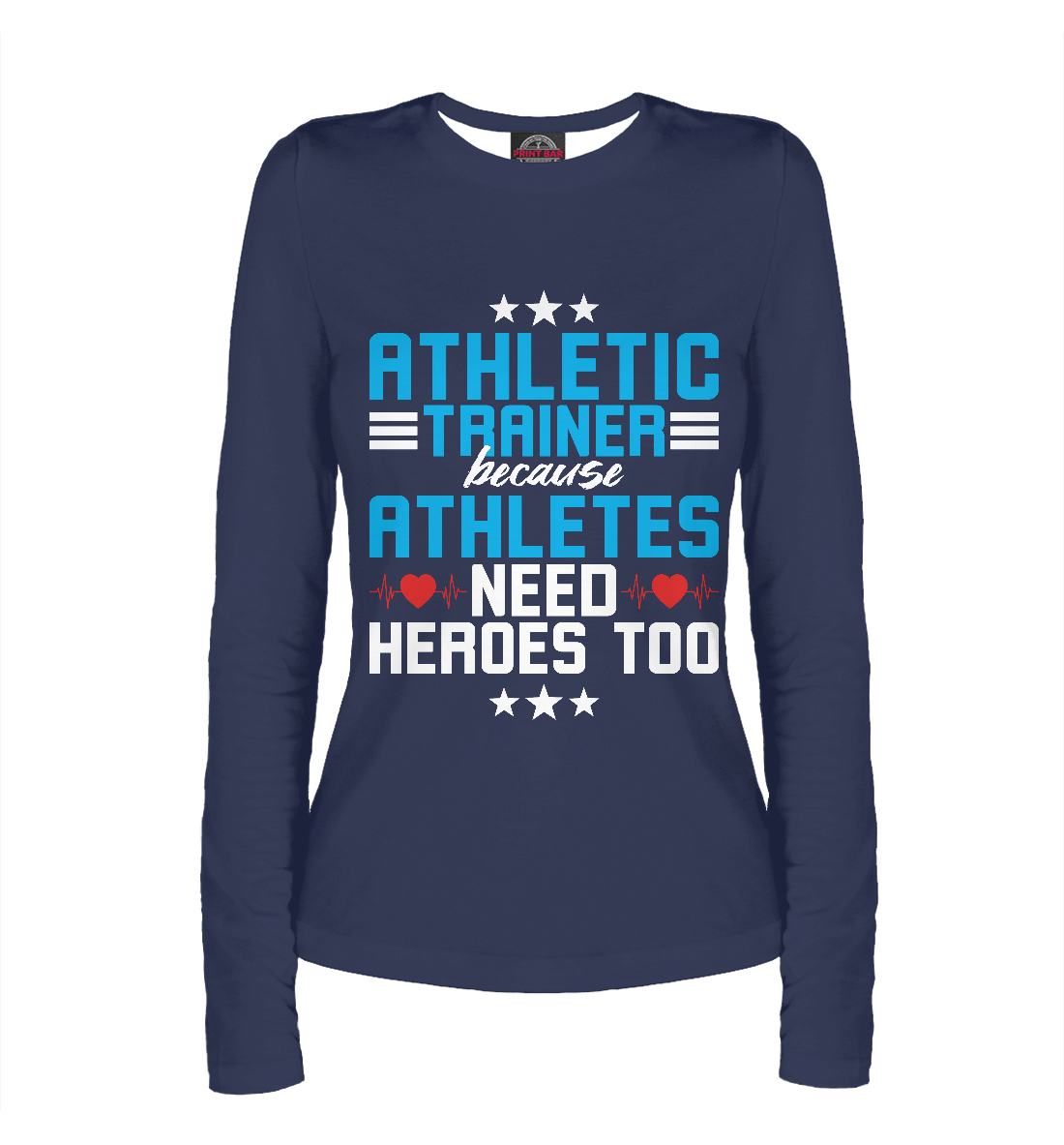 

Atheletic Trainer because