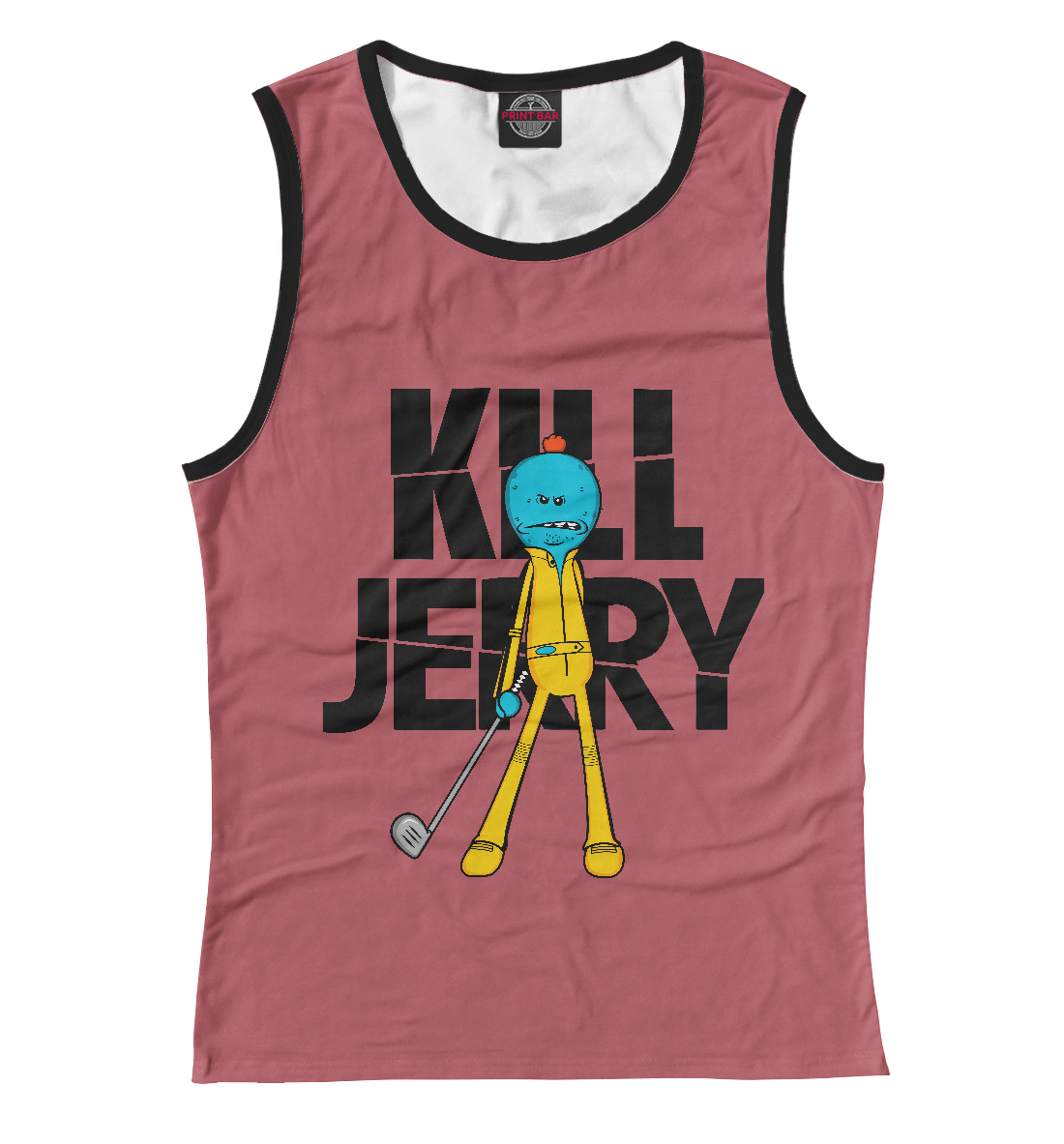 

Kill Jerry