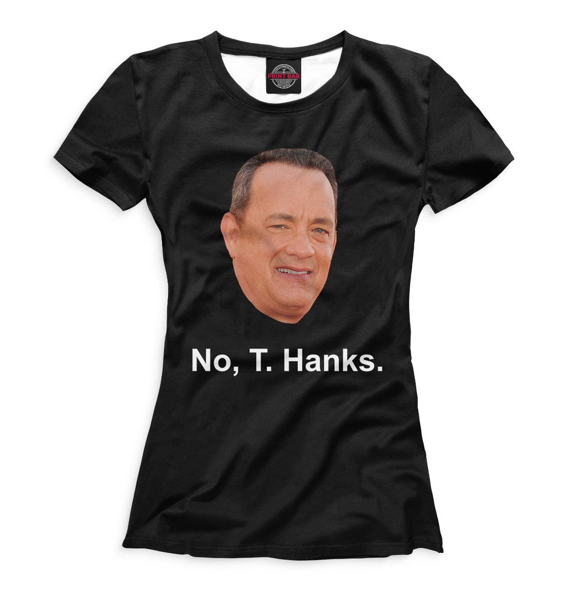 

No, T. Hanks.