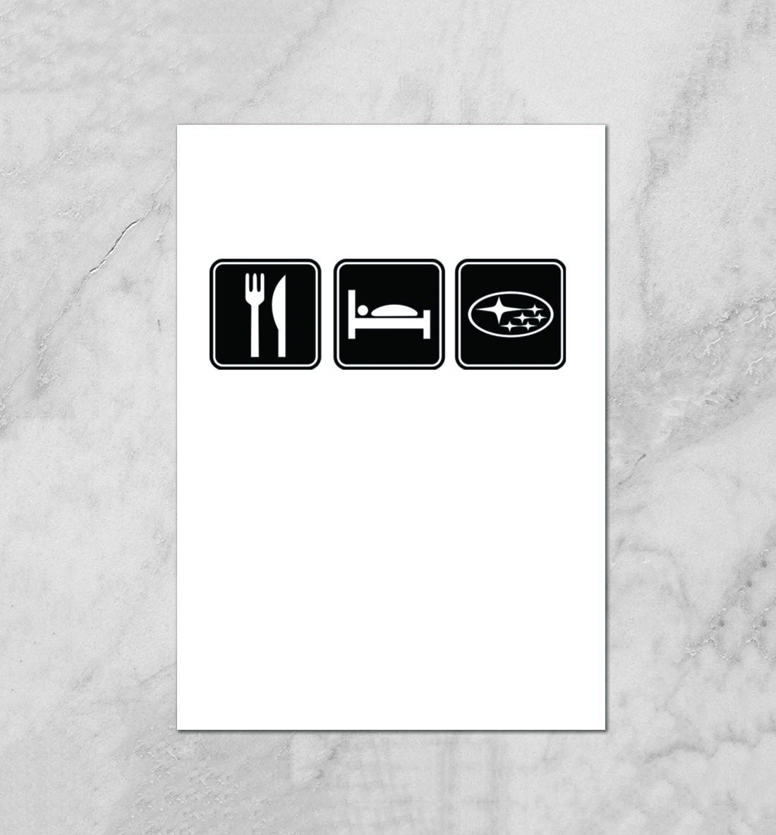 

Eat, sleep, Subaru