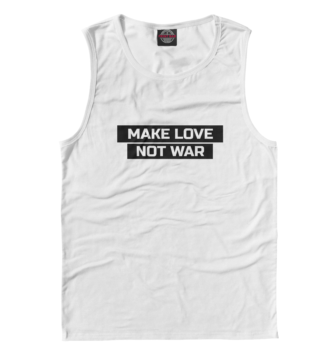 

MAKE LOVE NOT WAR