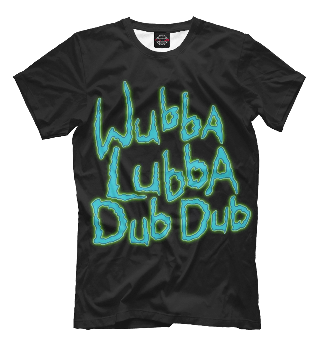 

Wubba Lubba Dub Dub