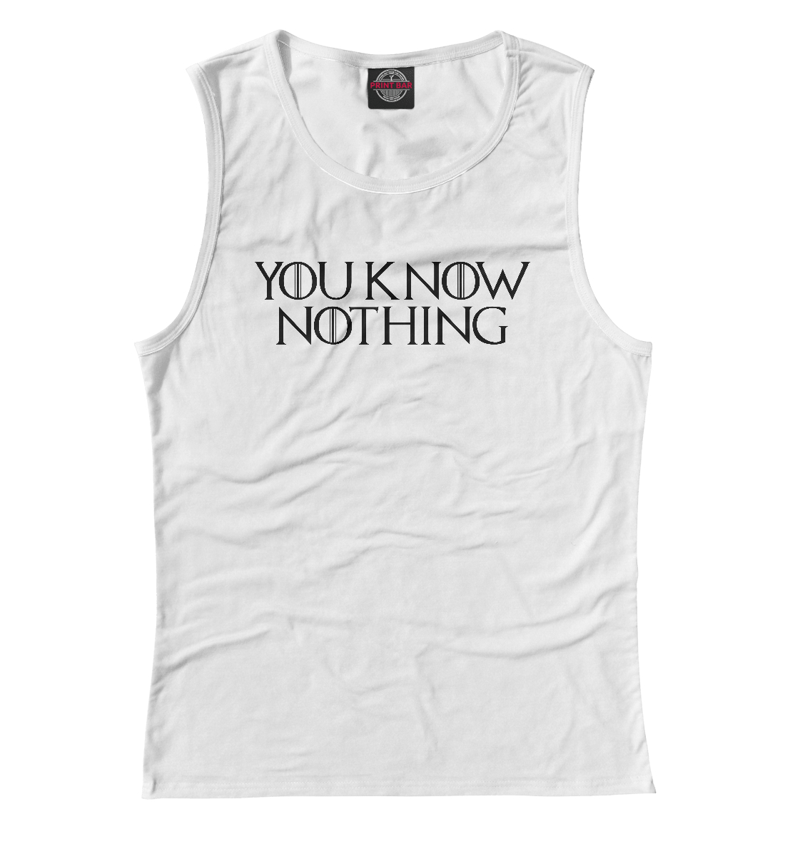 

You know nothing