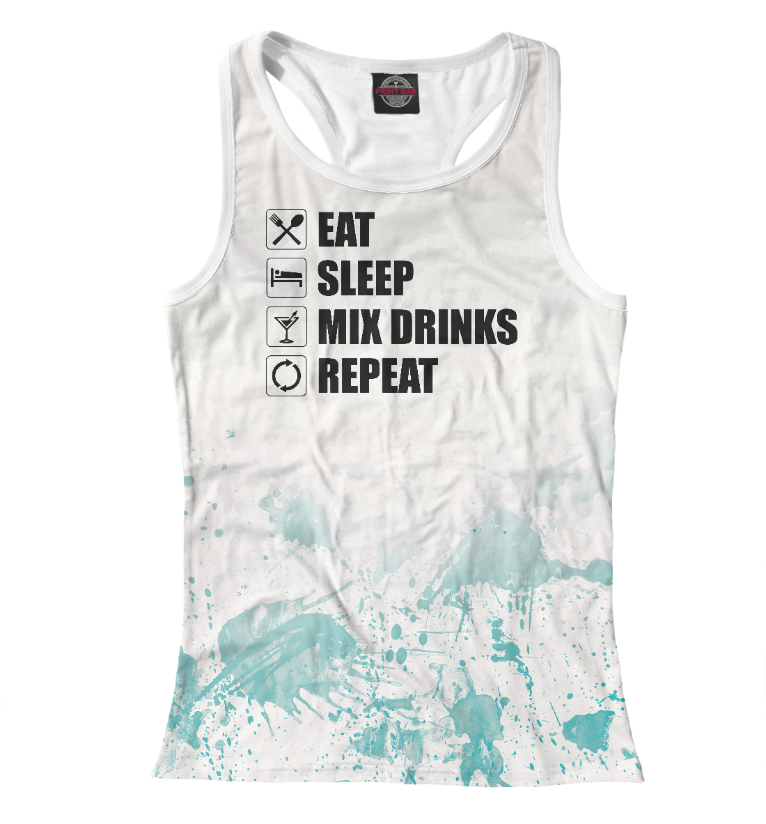 

Eat Sleep Mix Drinks Repeat