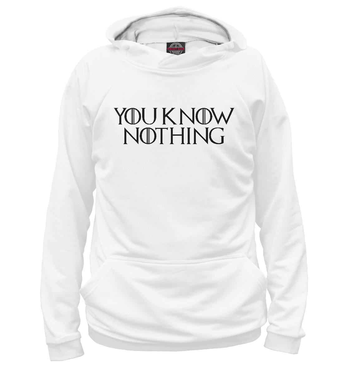

You know nothing