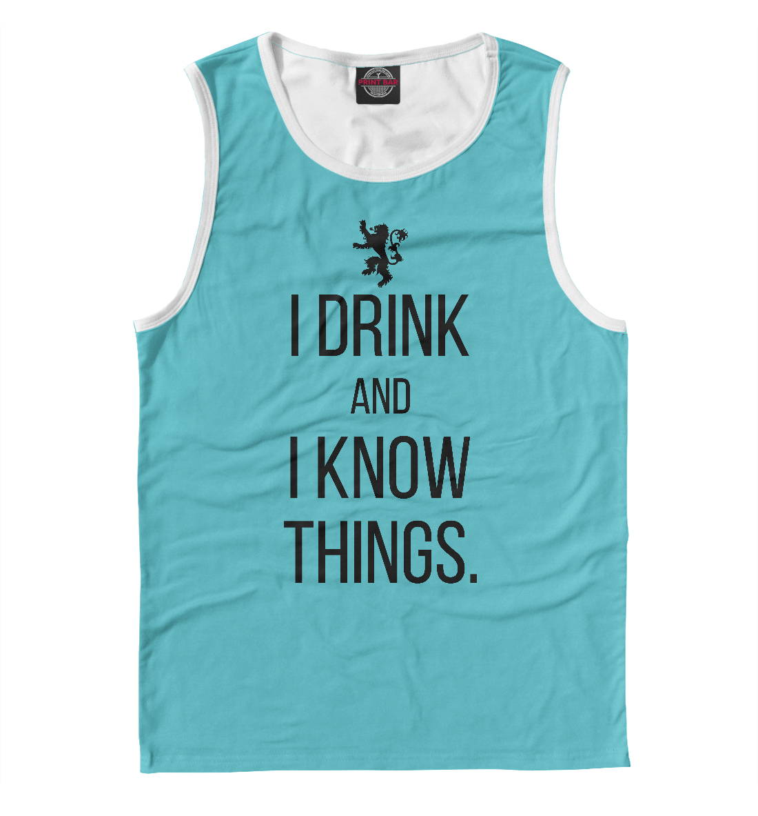 

I drink and i know things