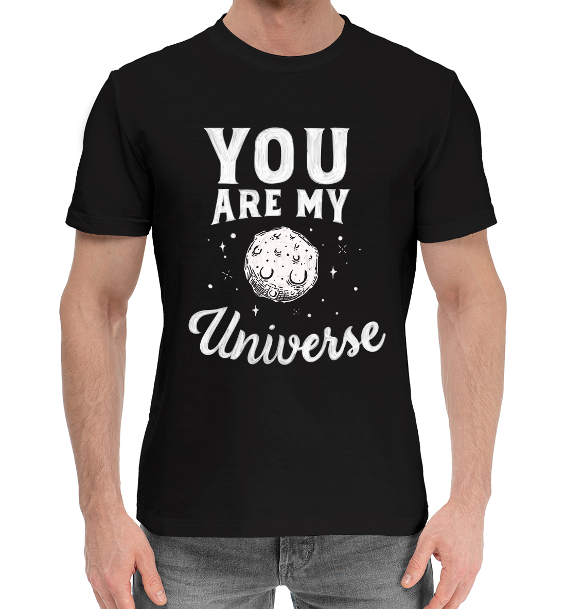 

You are my universe
