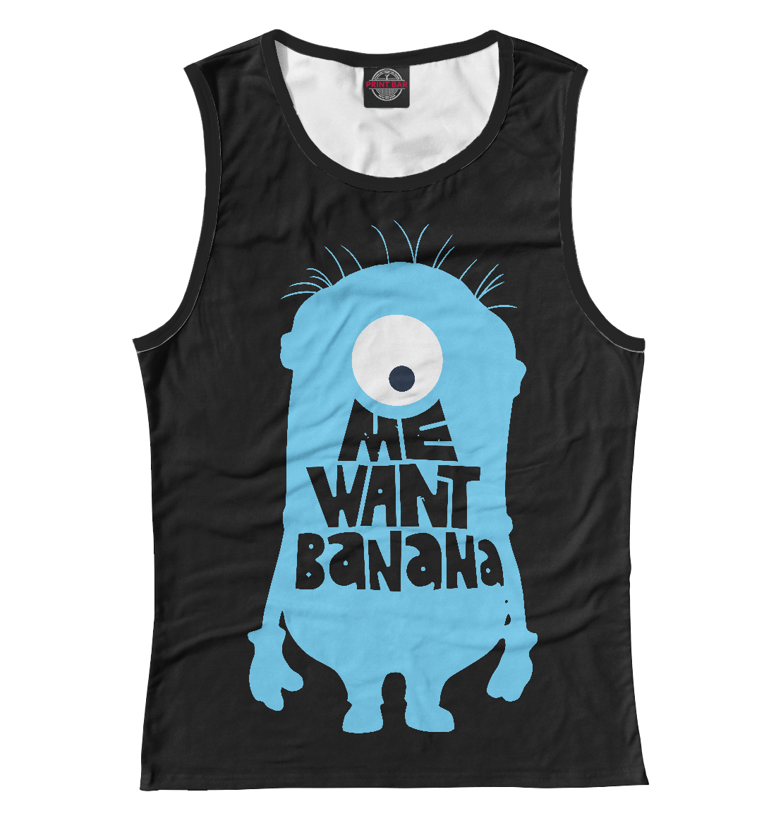 

Me Want Banana