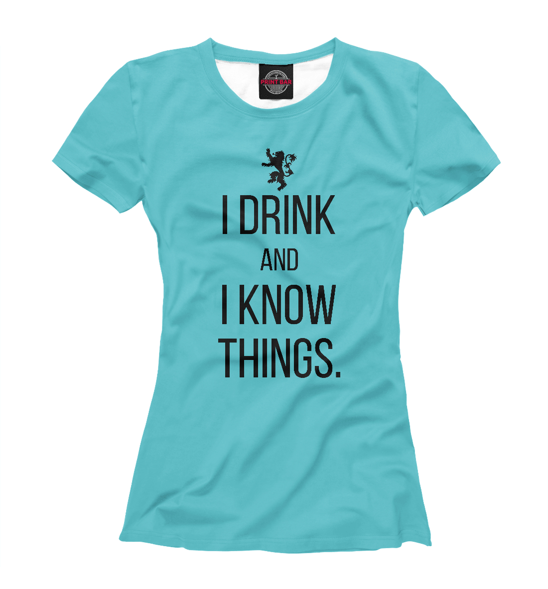 

I drink and i know things