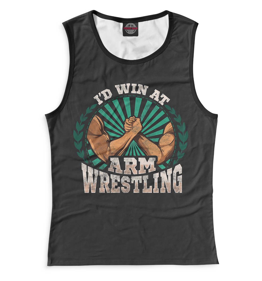 

I'd Win At Arm Wrestling