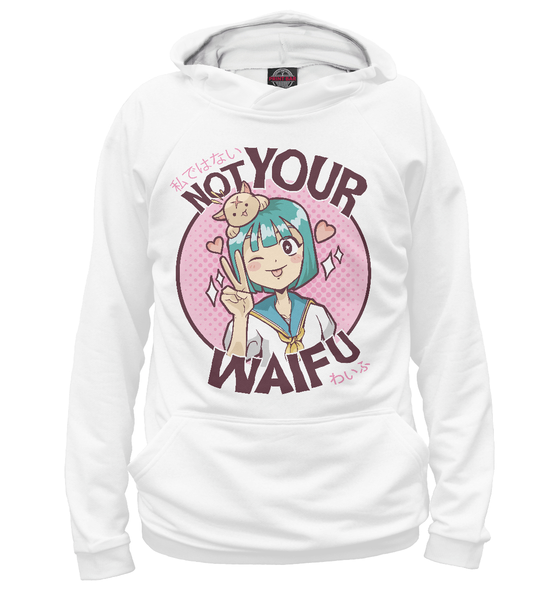 

Not your waifu