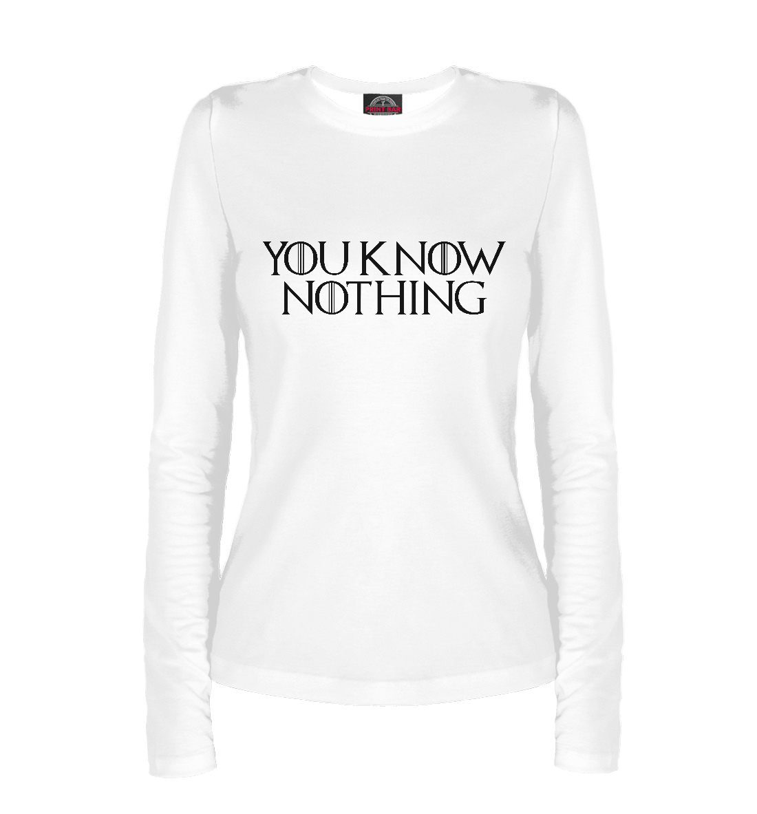 

You know nothing