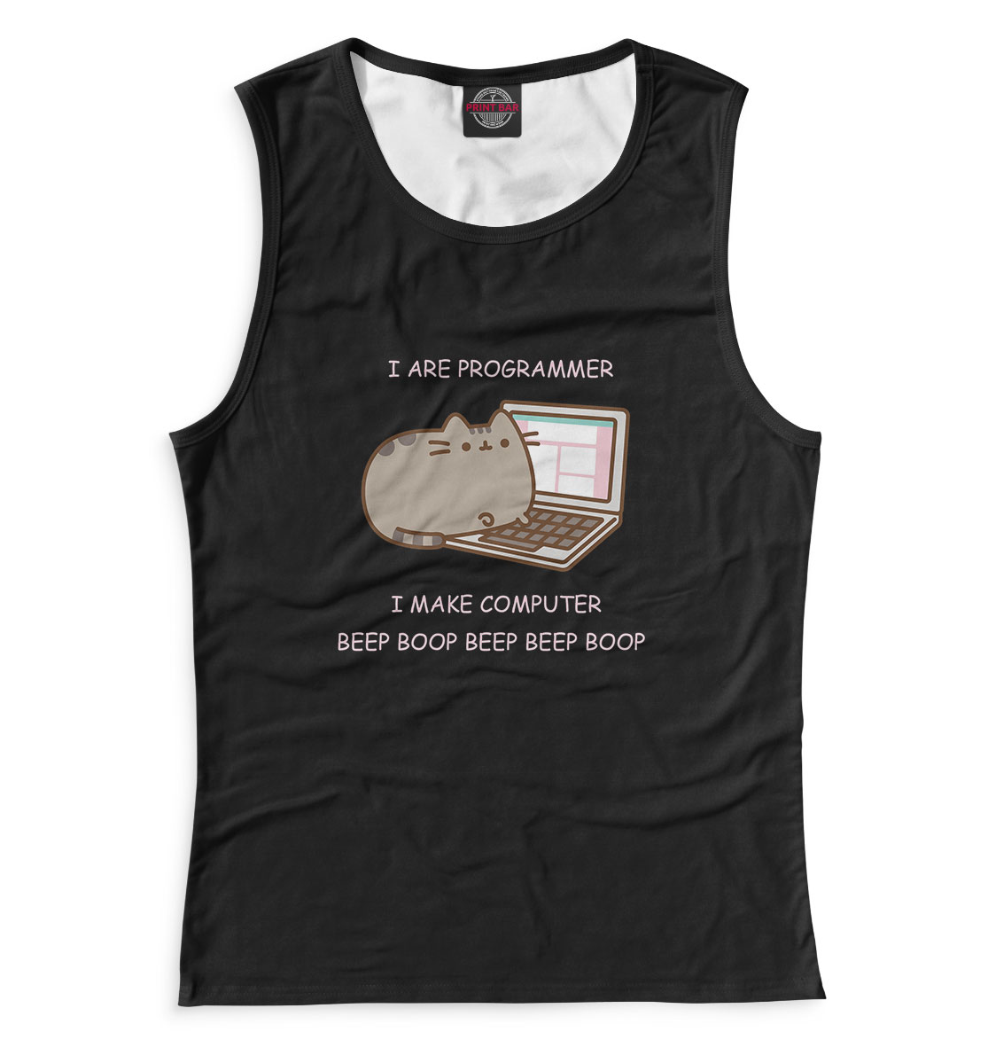 

I ARE PROGRAMMER. I MAKE COMPUTER BEEP BOOP BEEP BEEP BOOP