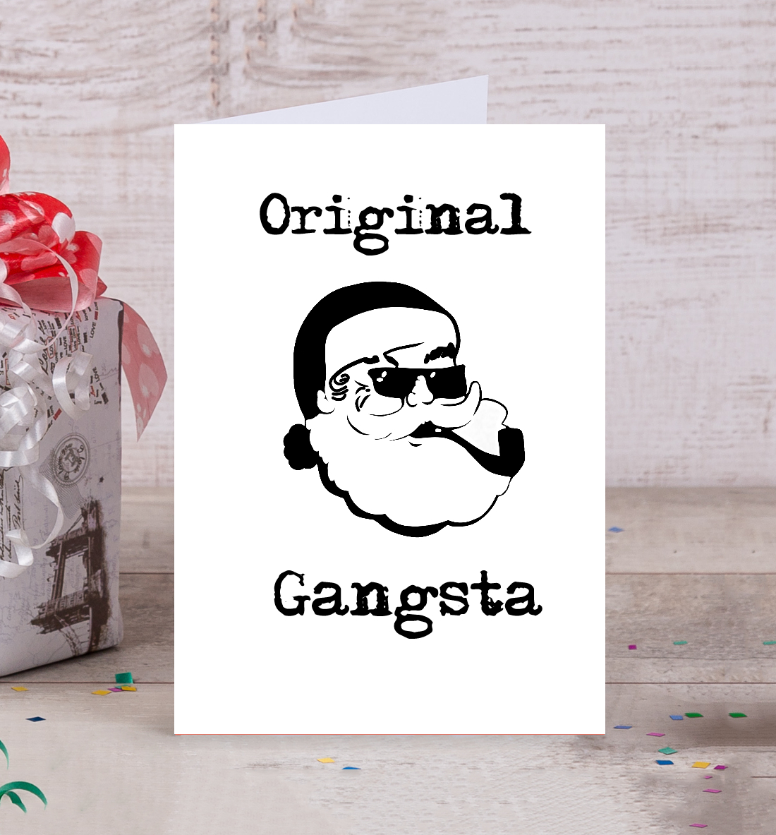 

Original Gangsta