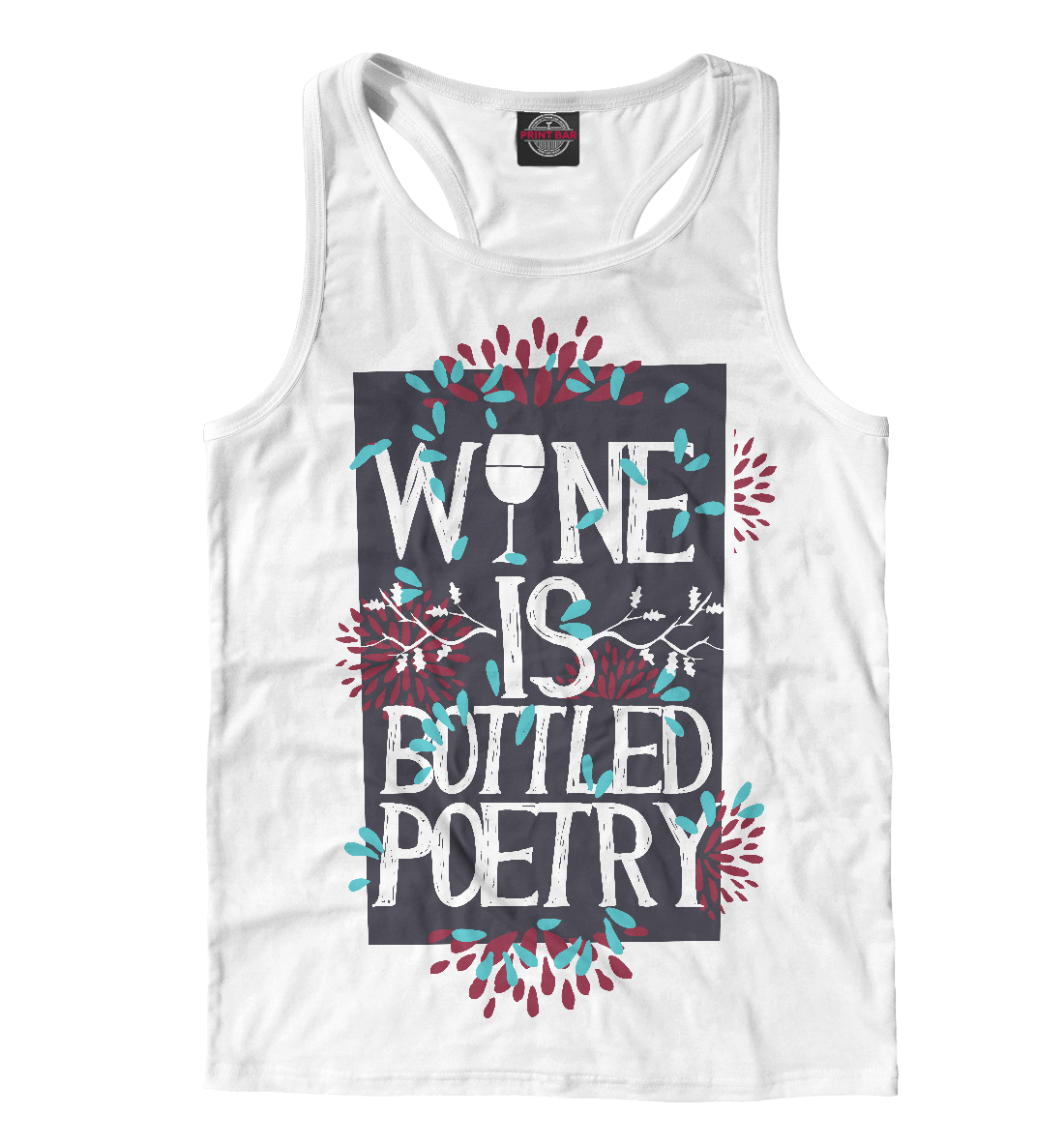 

Wine is bottled poerty