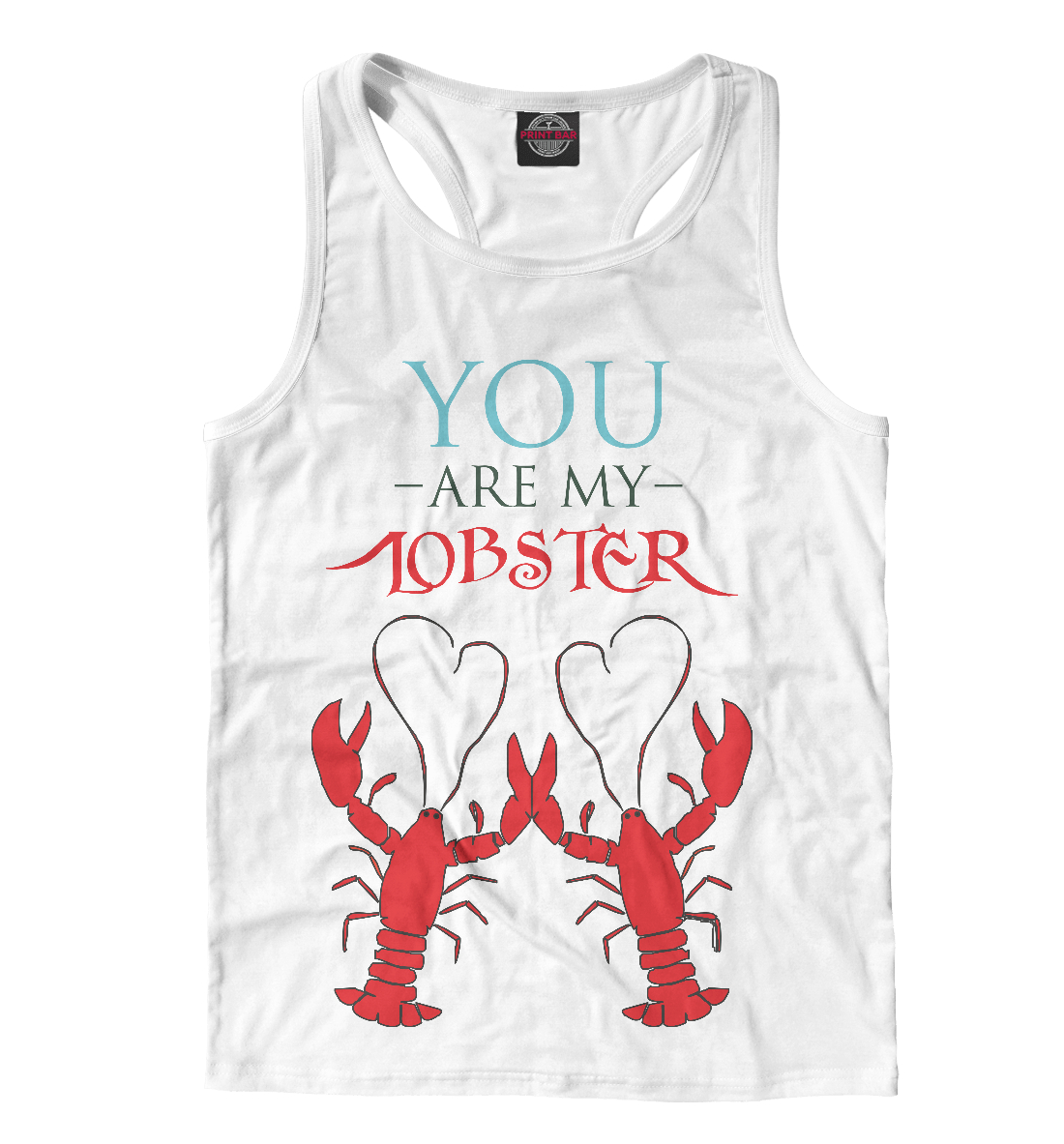 

You are my lobster