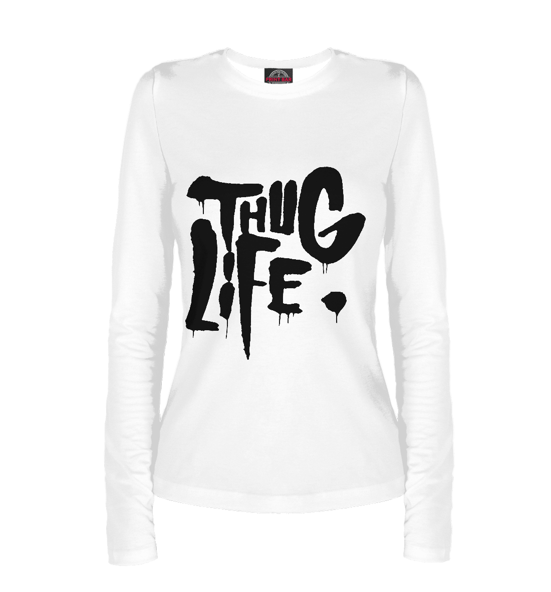 

Thug life