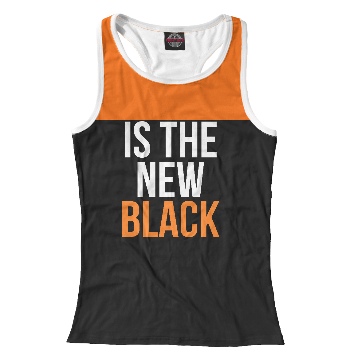 

Orange Is the New Black