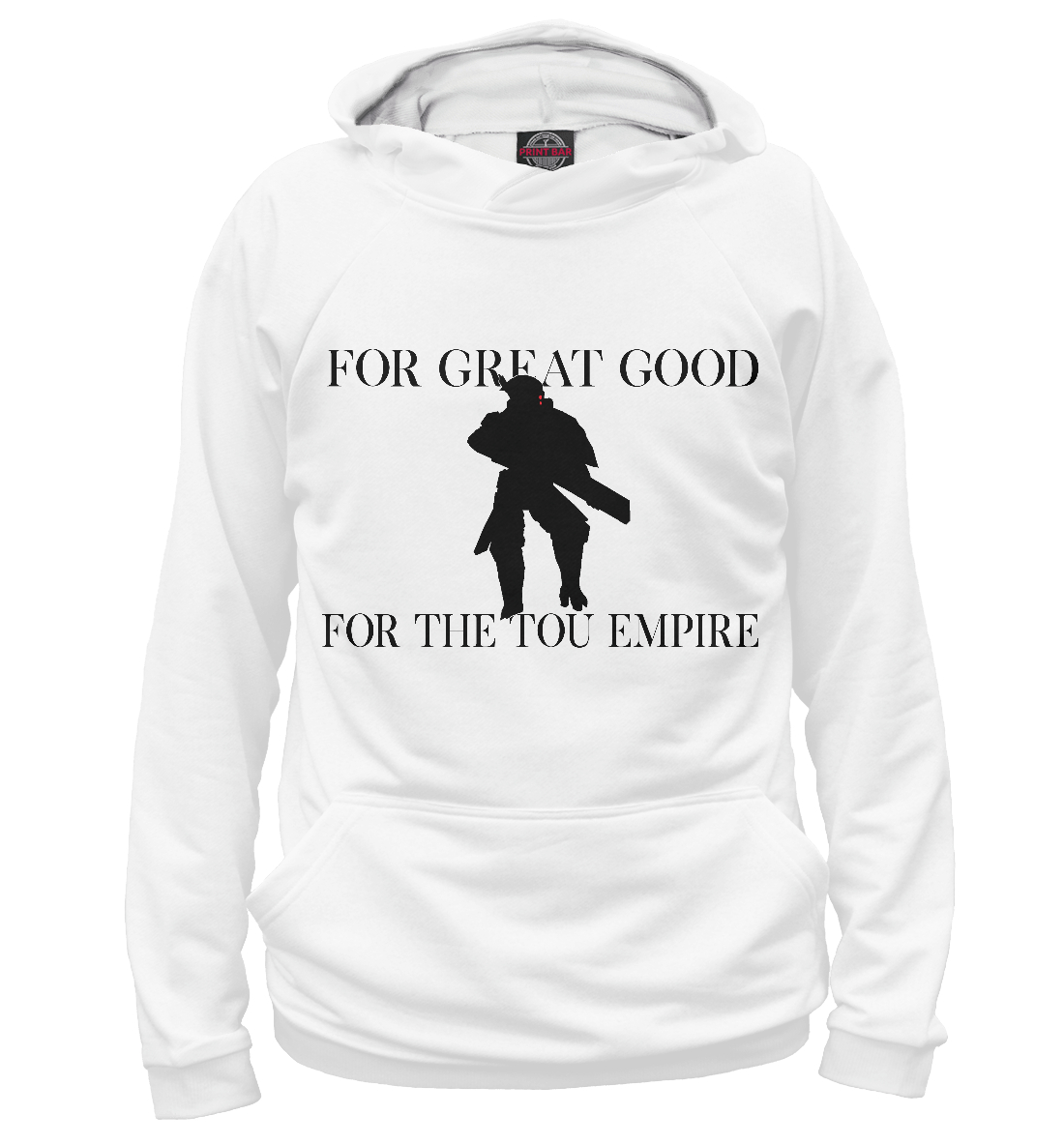 

FOR GREAT GOOD