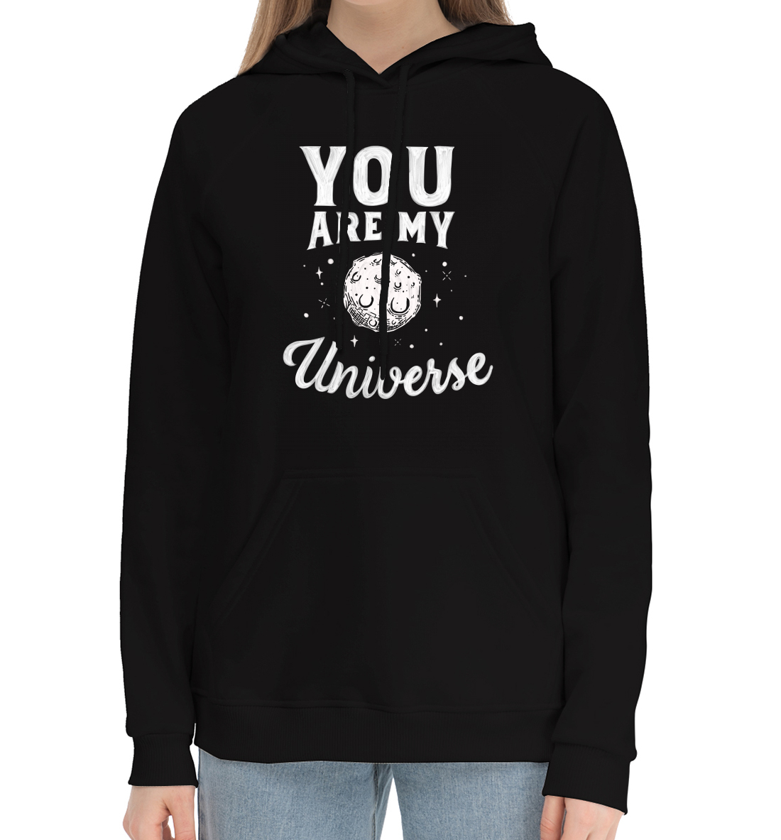 

You are my universe