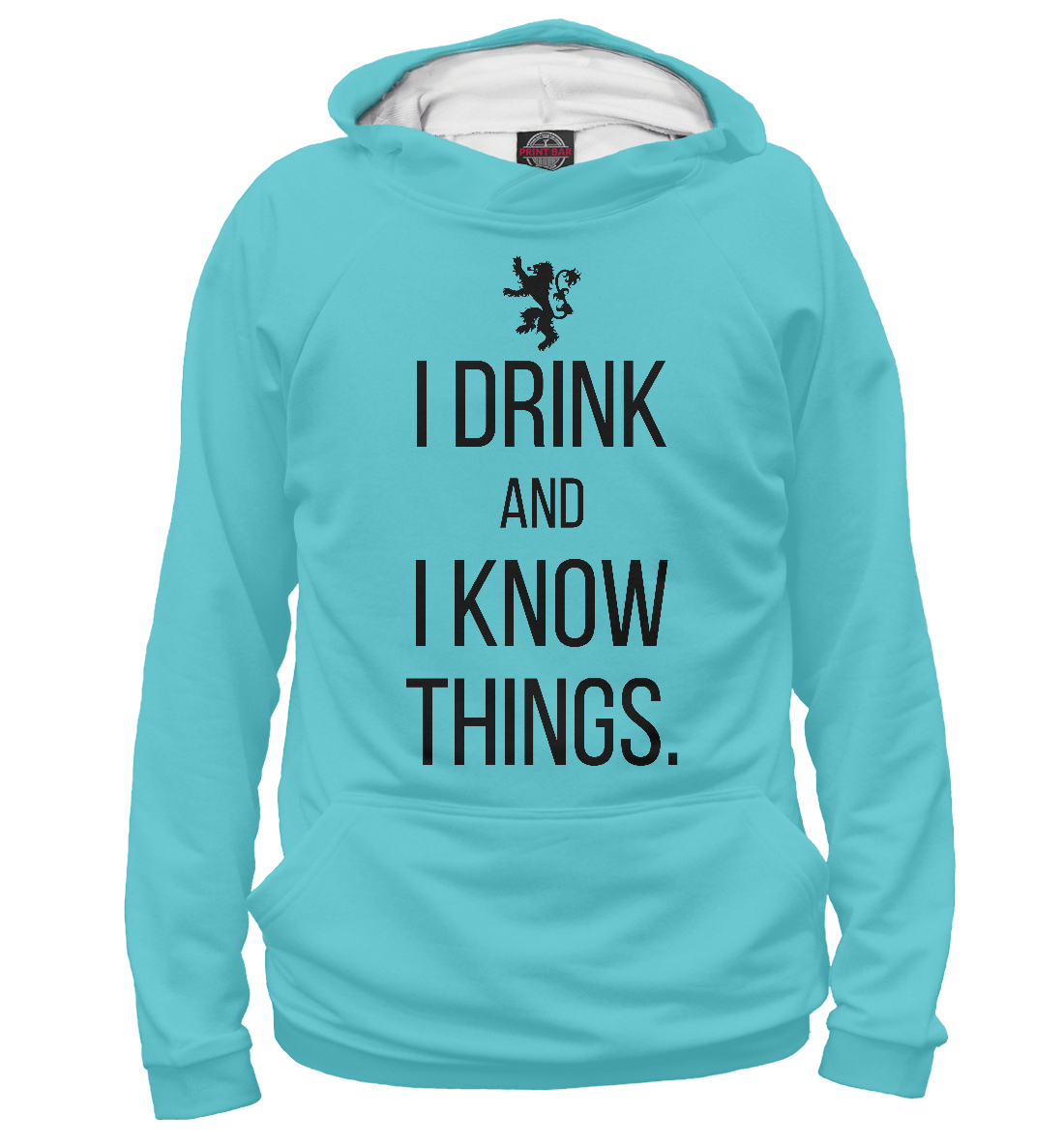 

I drink and i know things