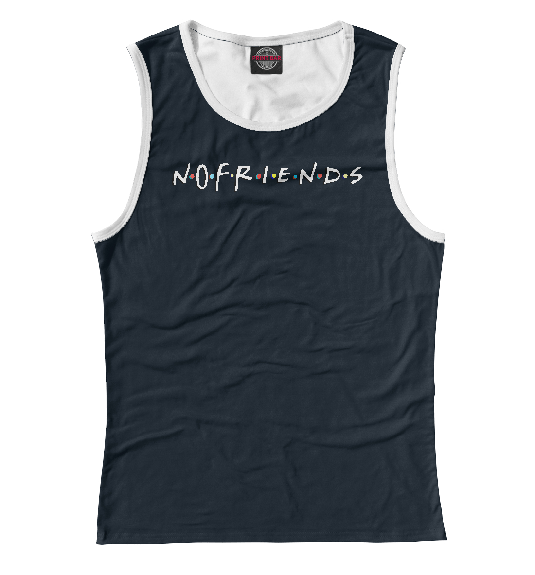 

No Friends