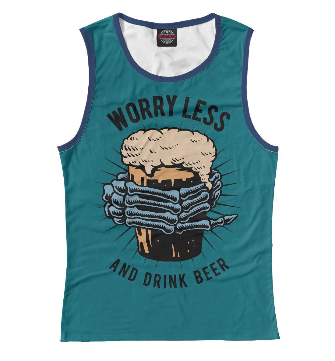 

Worry less and drink beer