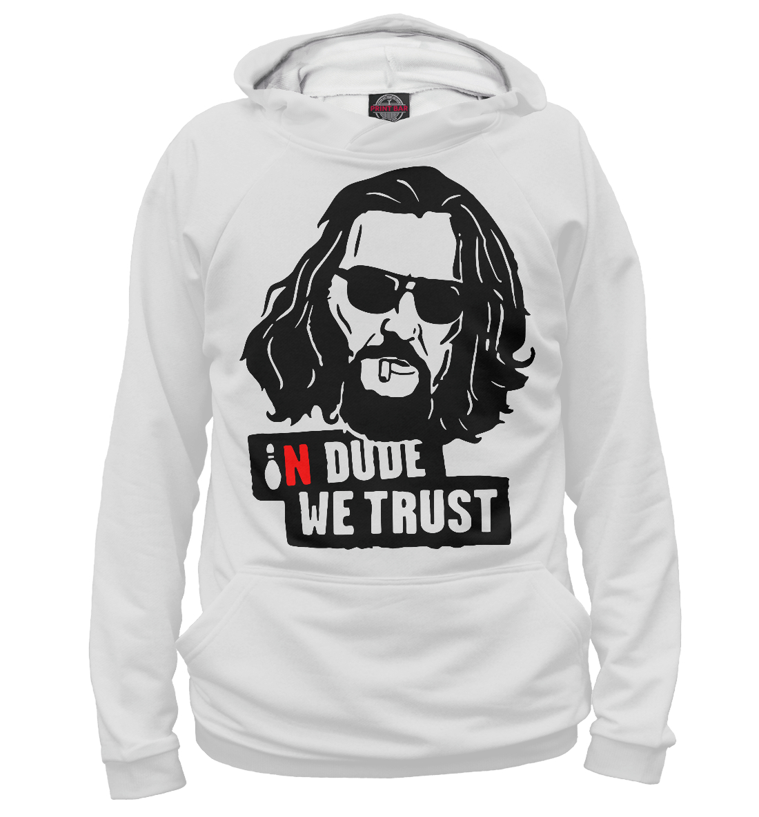 

In Dude we trust
