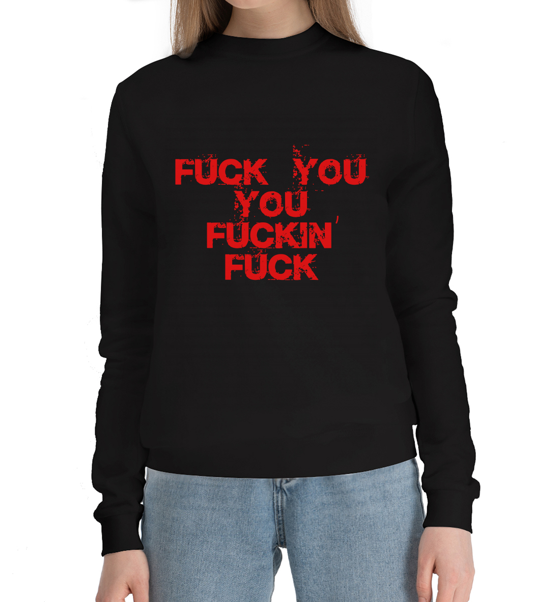 

Fuck you