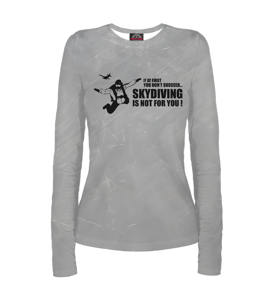 

Skydiving Is Not For You