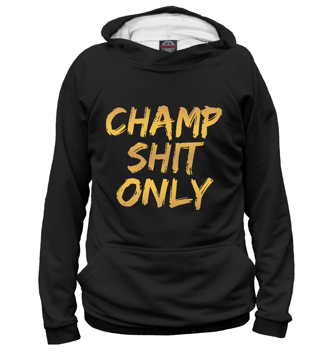 

Champ shit only