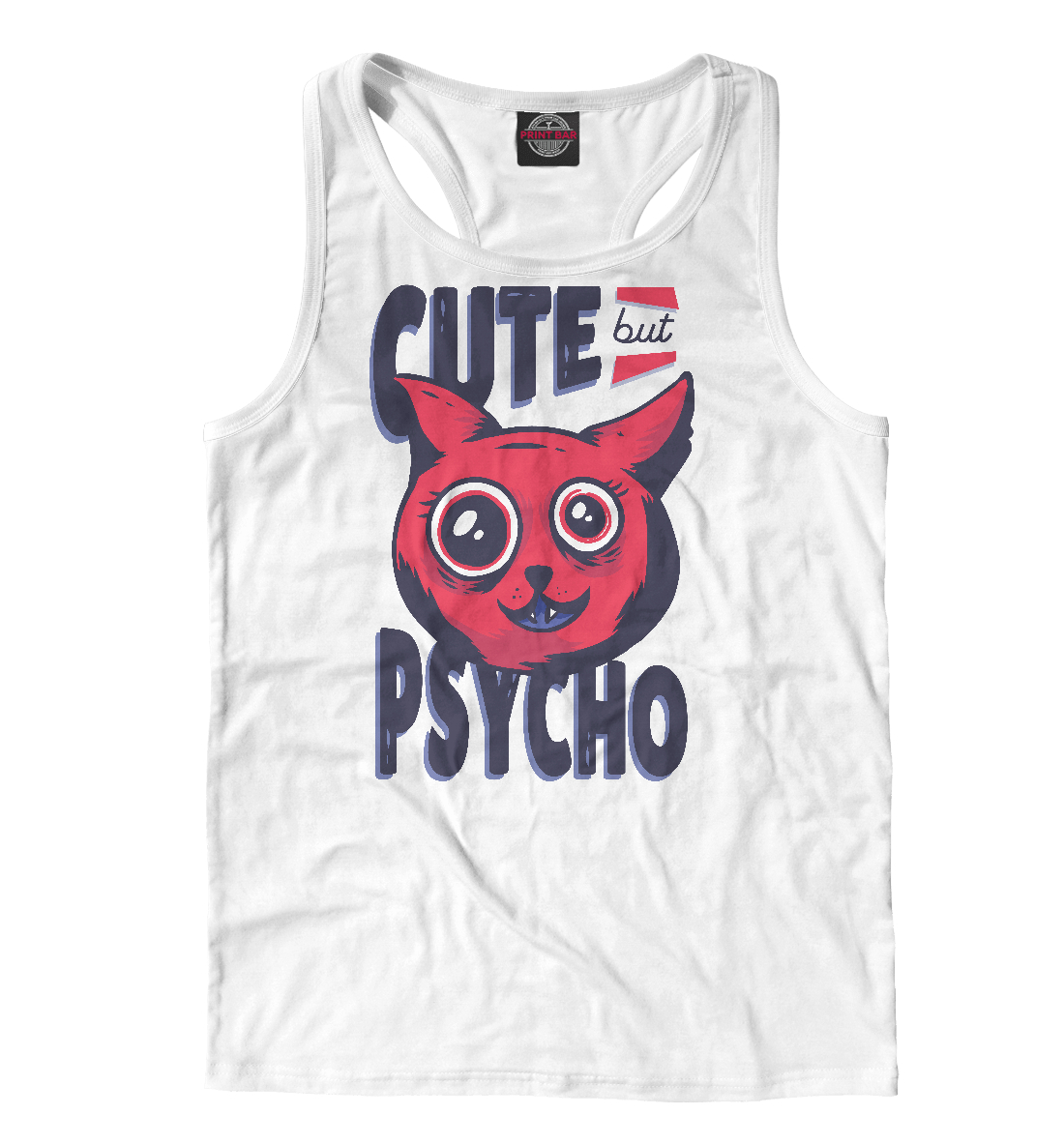 

Cute but psycho