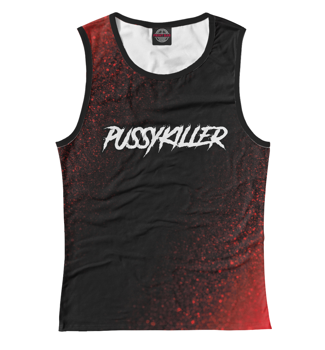 

PUSSYKILLER