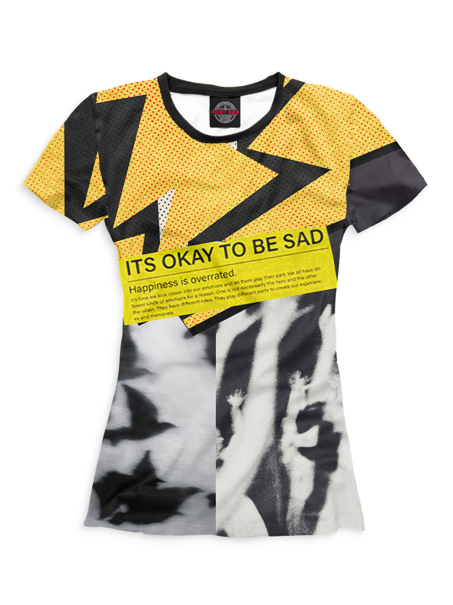 

Its okay to be sad